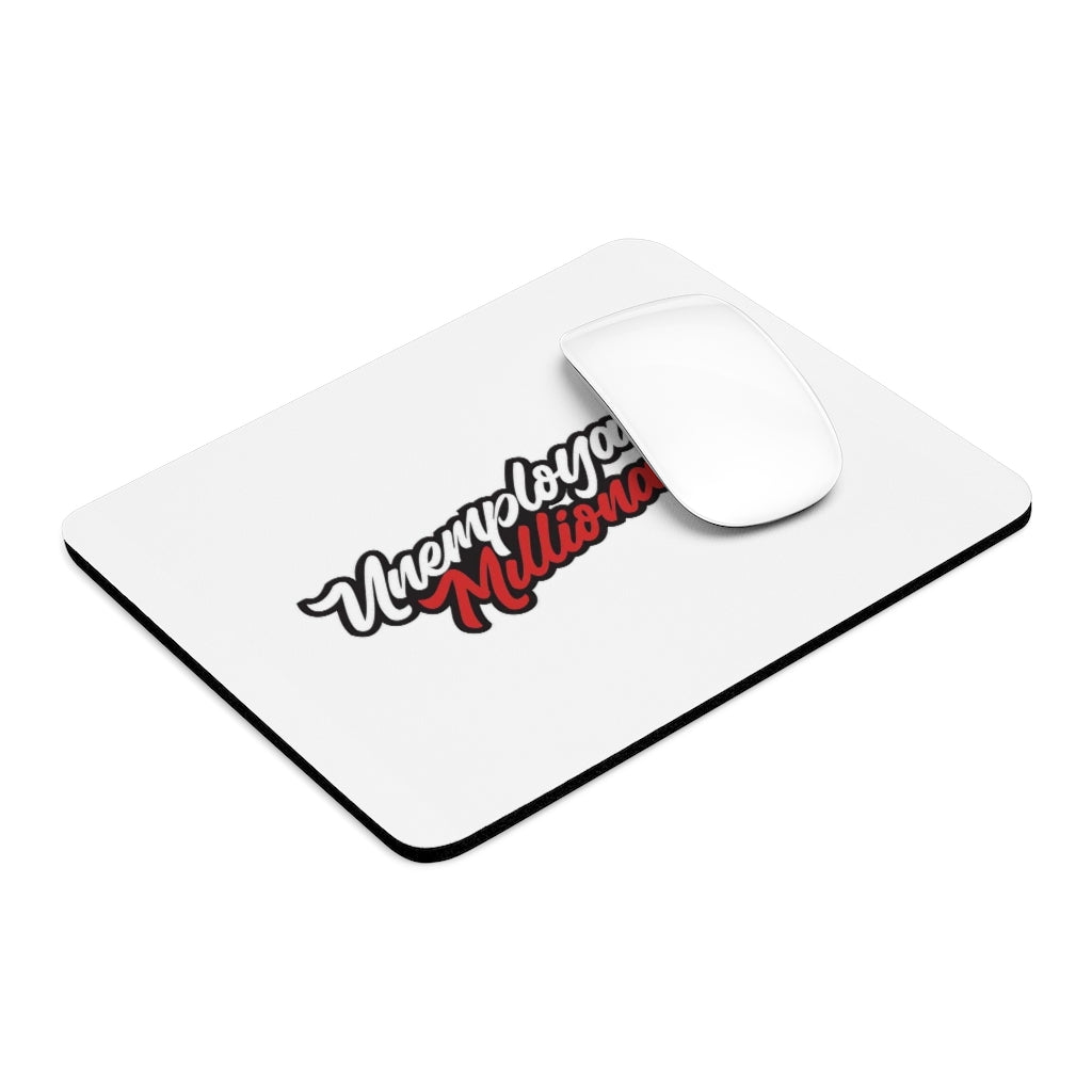 Mouse Pad - Unemployable Millionaire