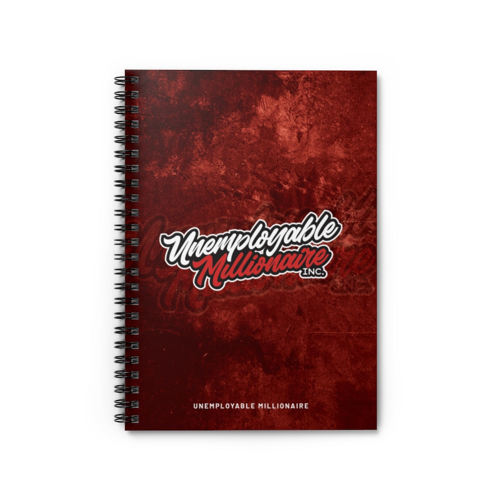 Spiral Notebook - Ruled Line - Unemployable Millionaire