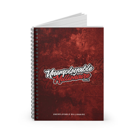 Spiral Notebook - Ruled Line - Unemployable Millionaire