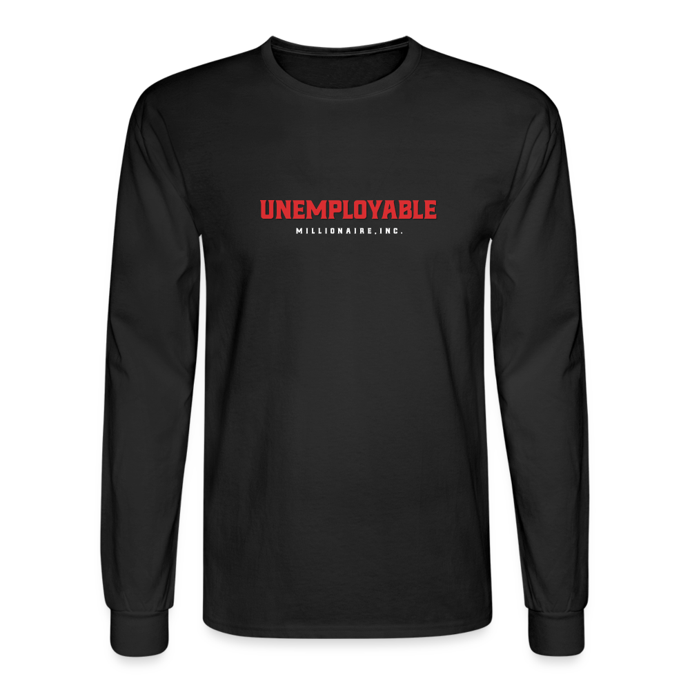 Men's Long Sleeve T-Shirt - Unemployable Millionaire