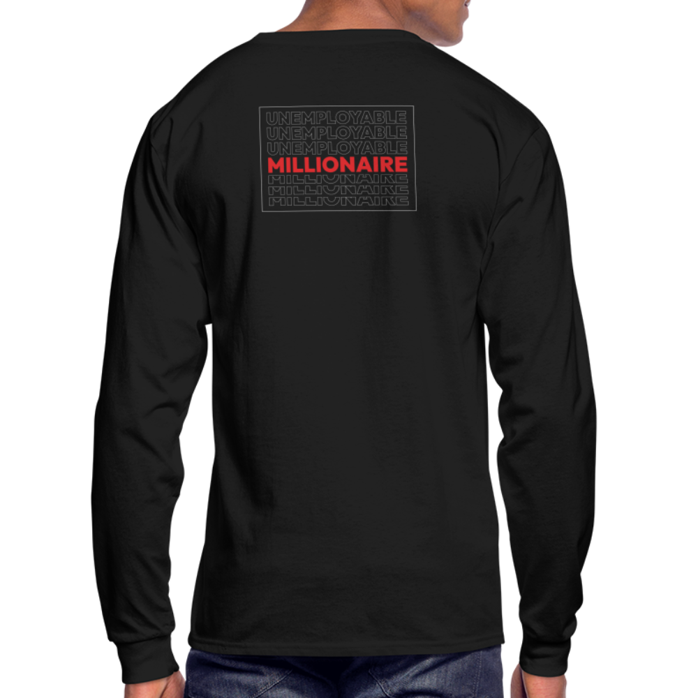 Men's Long Sleeve T-Shirt - Unemployable Millionaire