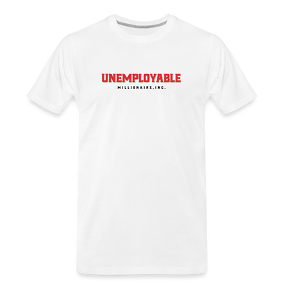 Men's Premium T-Shirt - Unemployable Millionaire