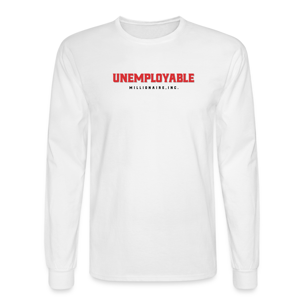 Men's Long Sleeve T-Shirt - Unemployable Millionaire