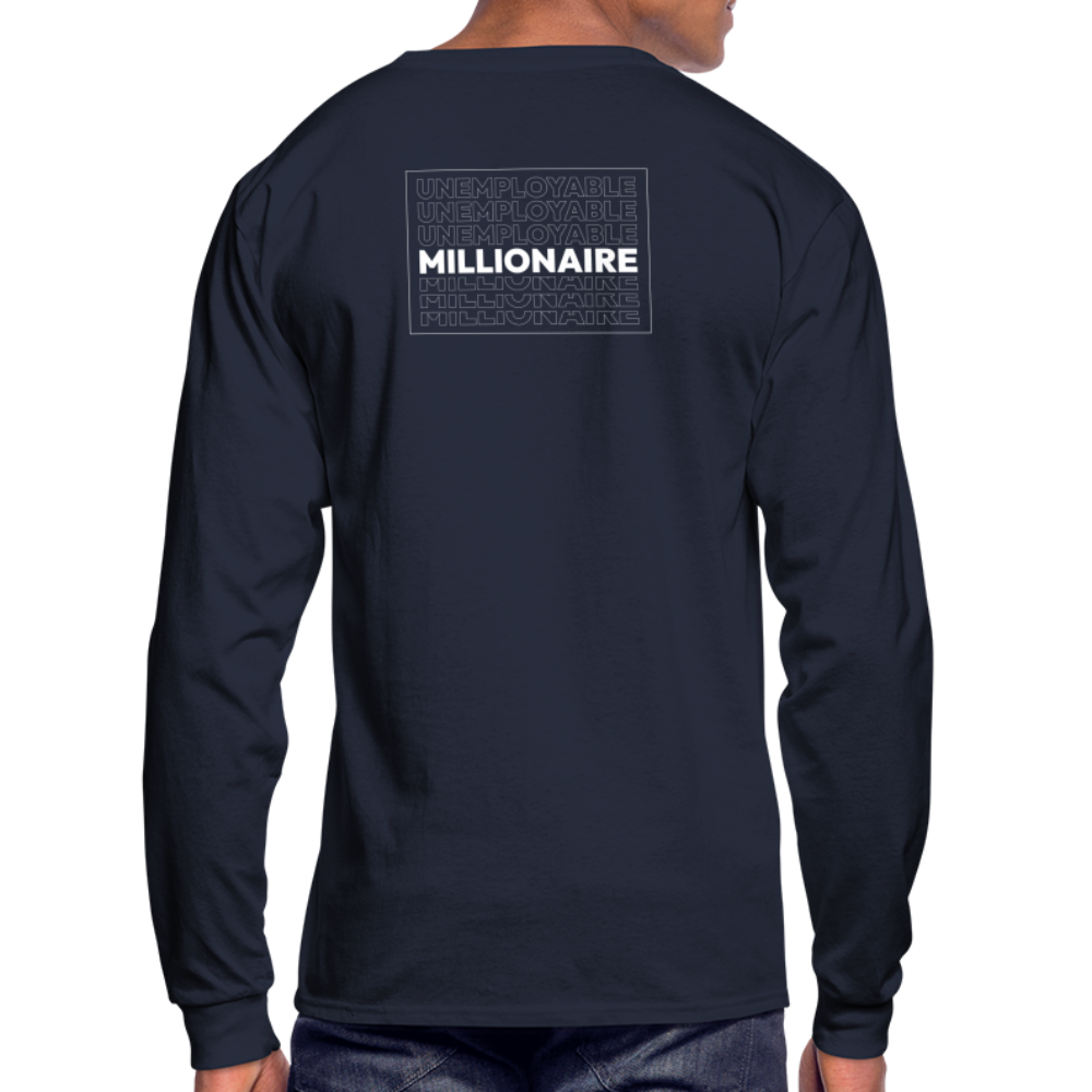 Men's Long Sleeve T-Shirt - Unemployable Millionaire