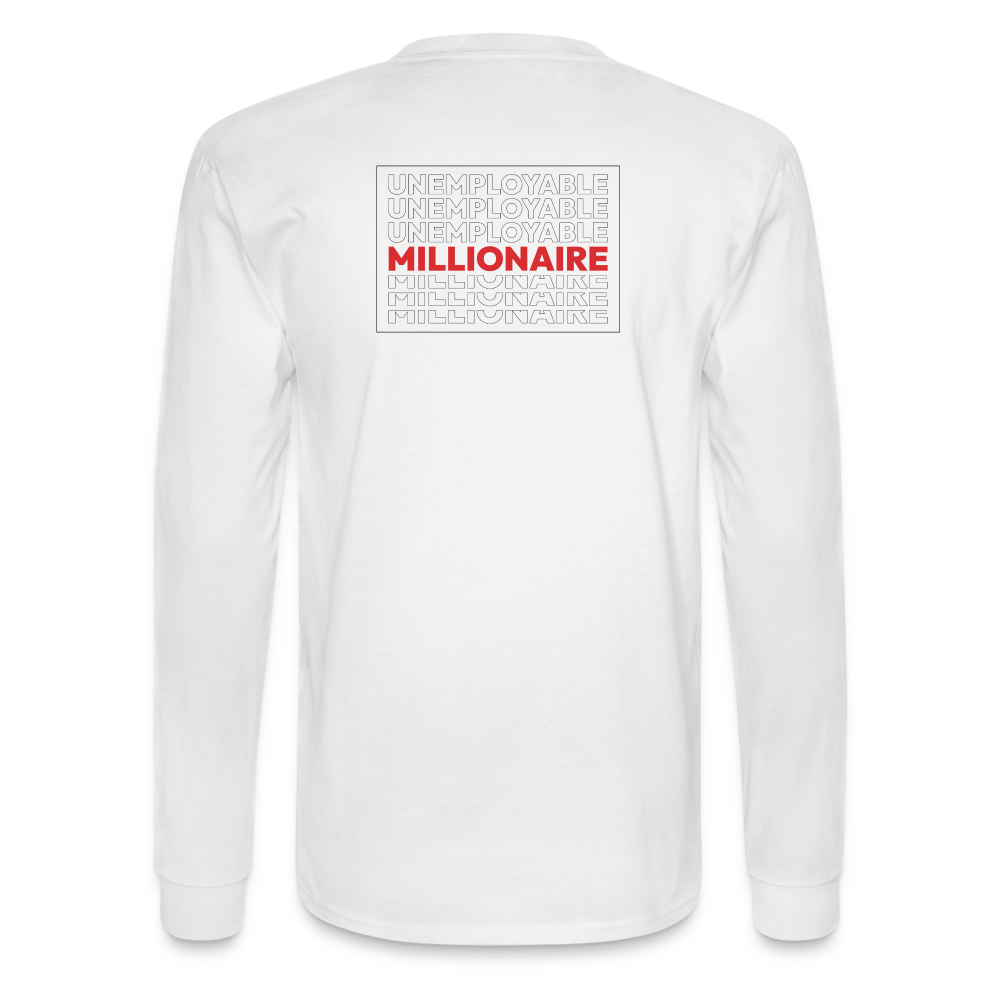 Men's Long Sleeve T-Shirt - Unemployable Millionaire